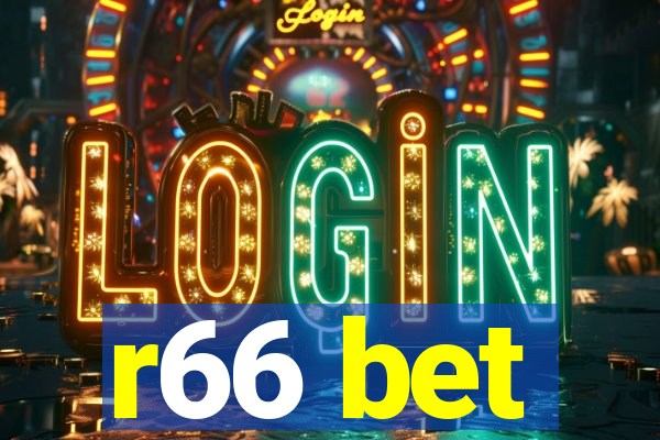 r66 bet